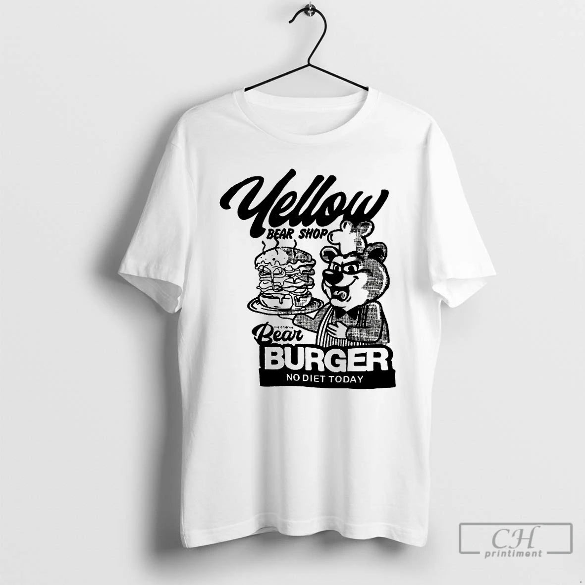 Premium Yellow Bear Shop Bear Burger No Diet Today T Shirts Hoodie, Sweatshirt | InkRitualCo.com