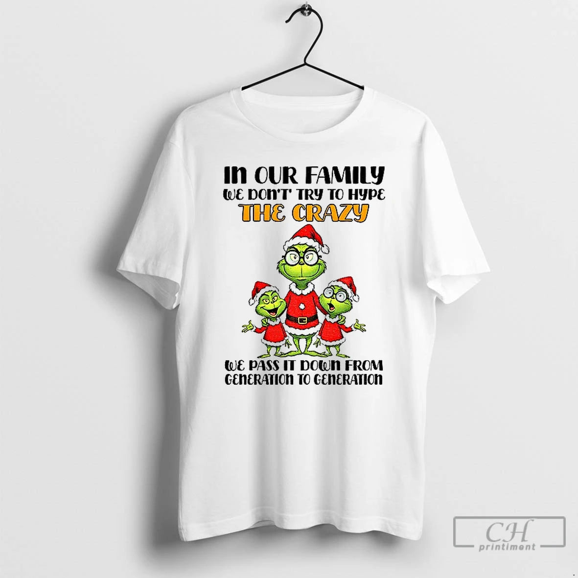 Premium In Our Family We Dont Try To Hype The Crazy We Pass It Down T-Shirts, Hoodie, Sweatshirt | InkRitualCo.com