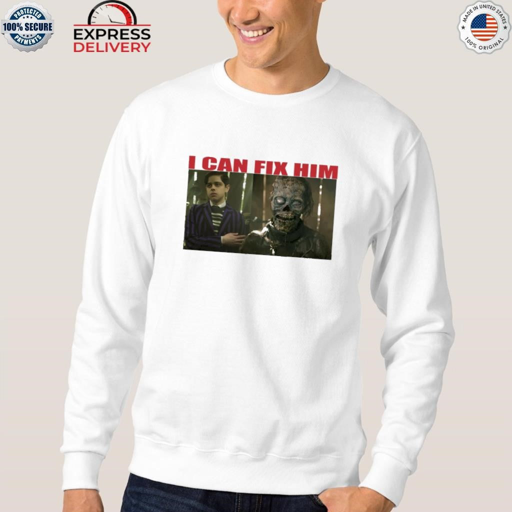 Pugsley I Can Fix Him Slurp Shirt