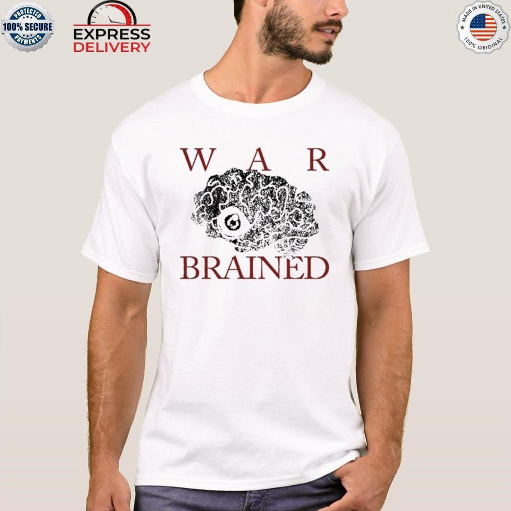 Quannnic War Brain Damage Shirt