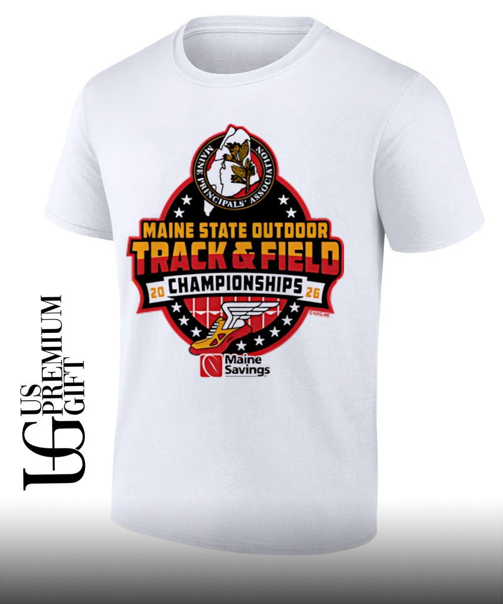 Maine State Outdoor Track & Field Championships 2026 MPA T-shirt