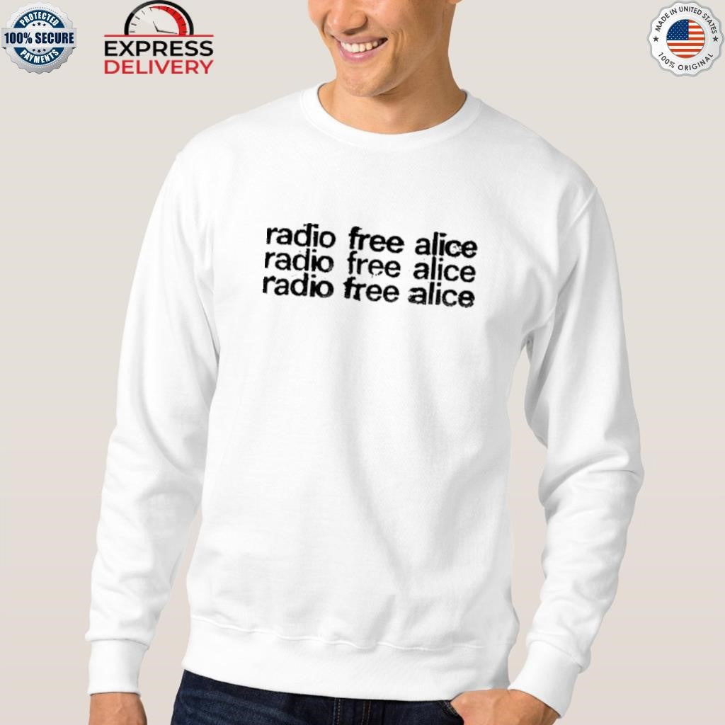 Radio Free Alice Shirt