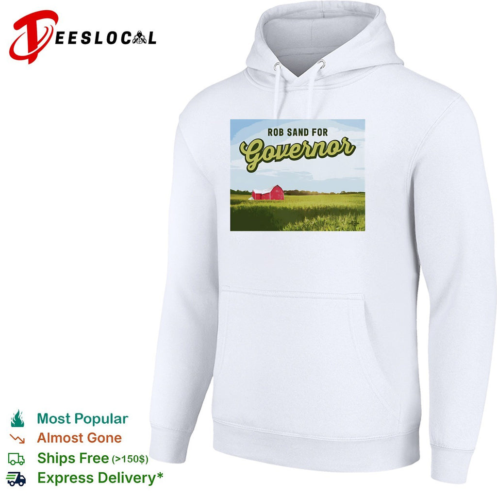 Rob Sand for governor shirt