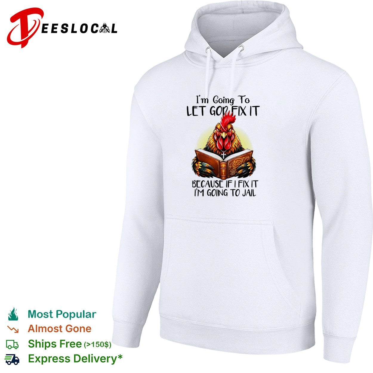 Rooster holding book I’m going to let god fix it because if I fix it I’m going to jail shirt