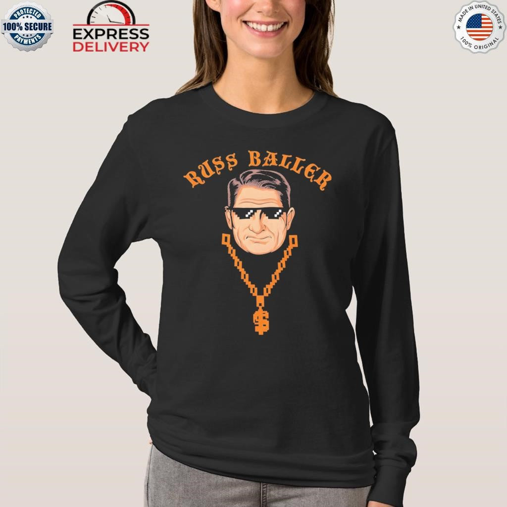Russ Ball Russ Baller Shirt
