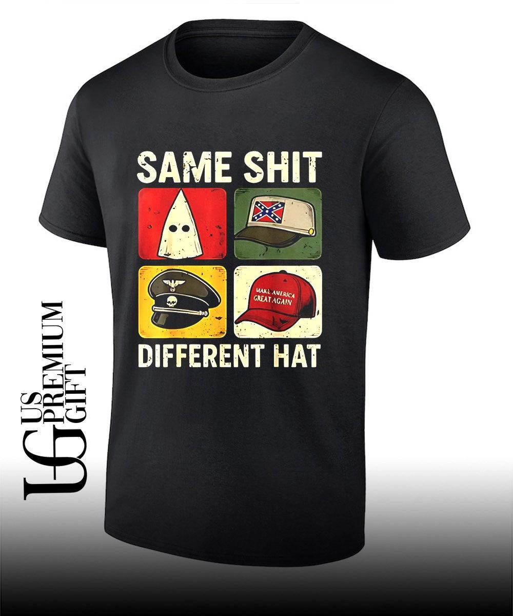 Same Shit Different Hat shirt