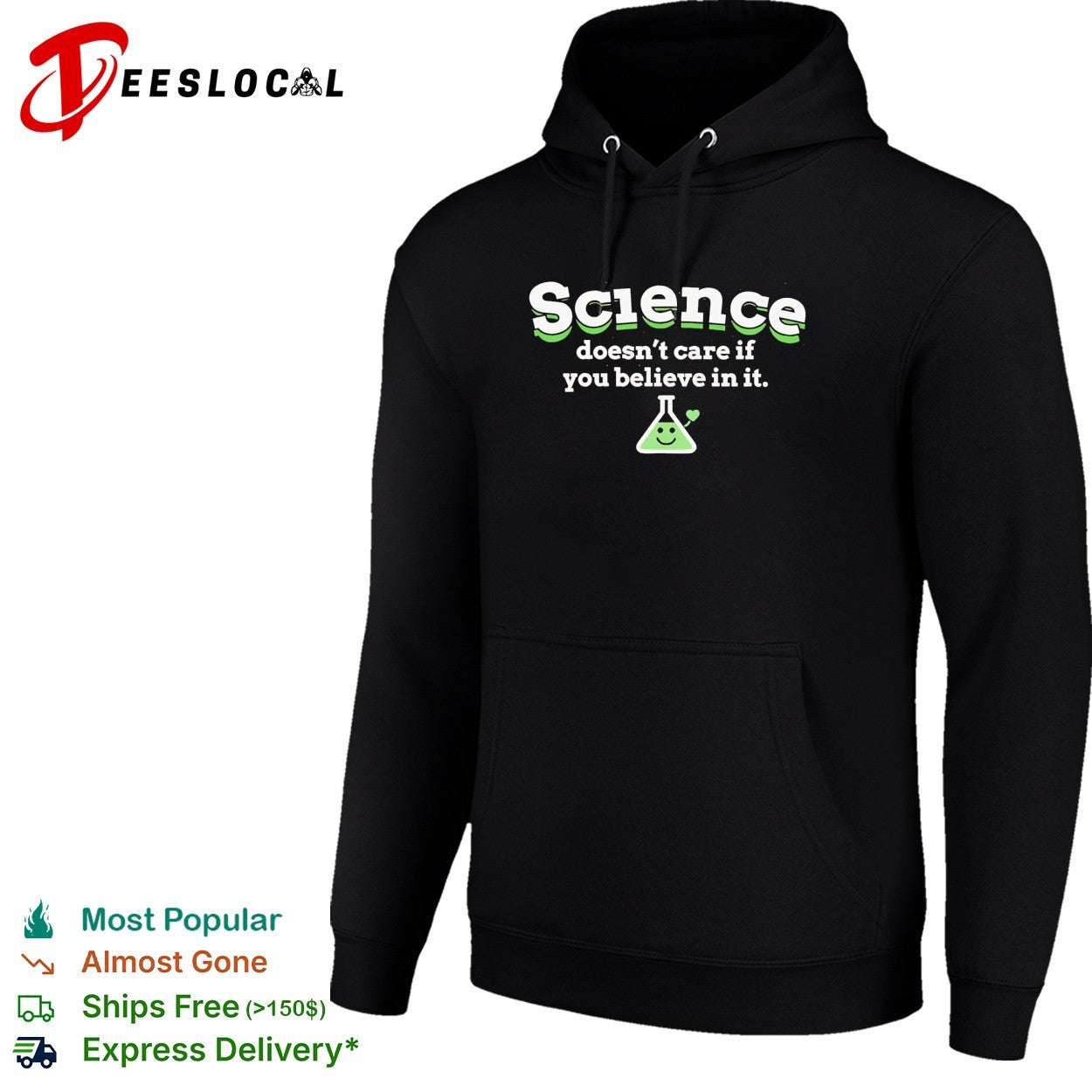 Science doesn’t care if you believe in it shirt