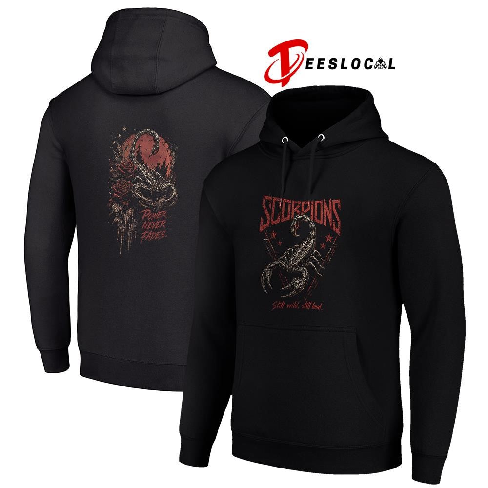 Scorpions still wild still loud power never fades graphic shirt