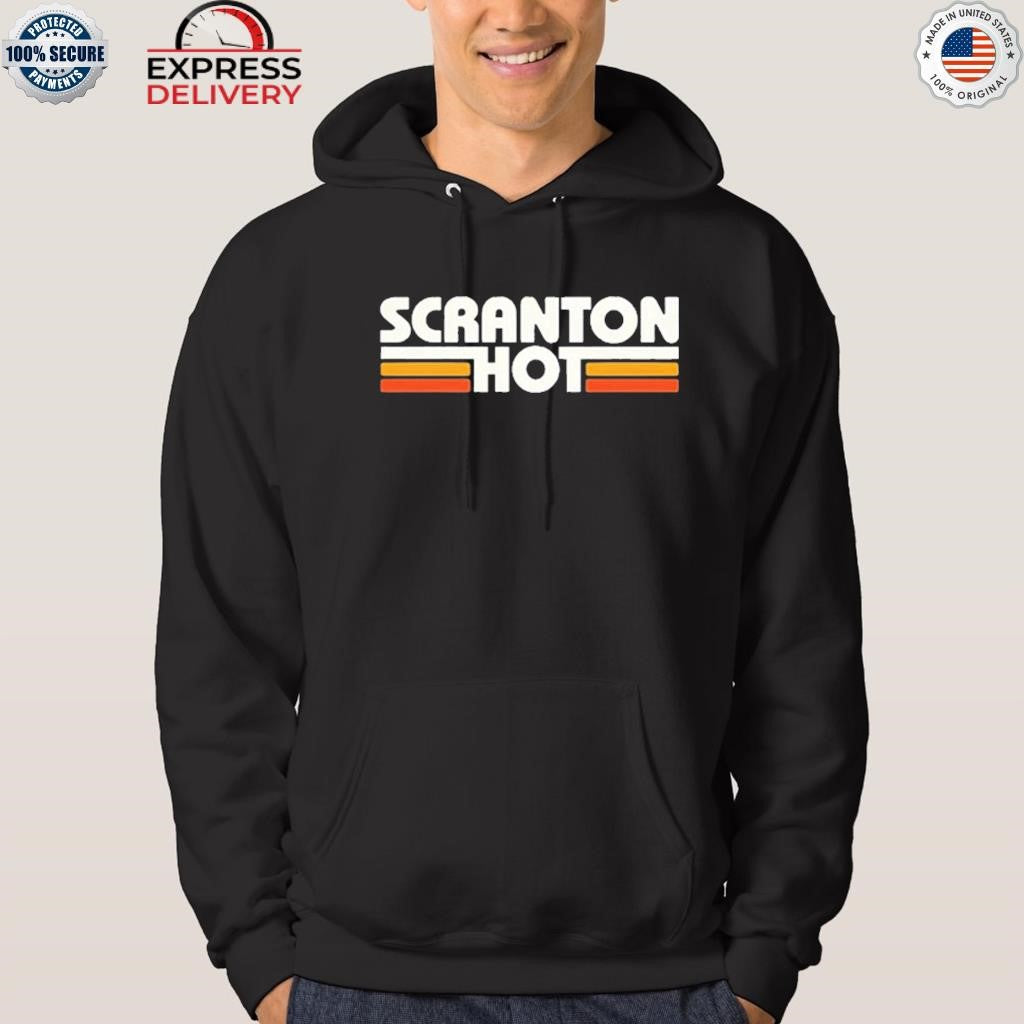 Scranton Hot Shirt