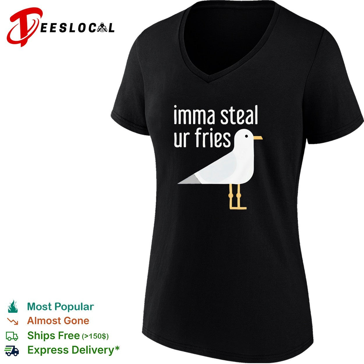 Seagull imma steal ur fries shirt