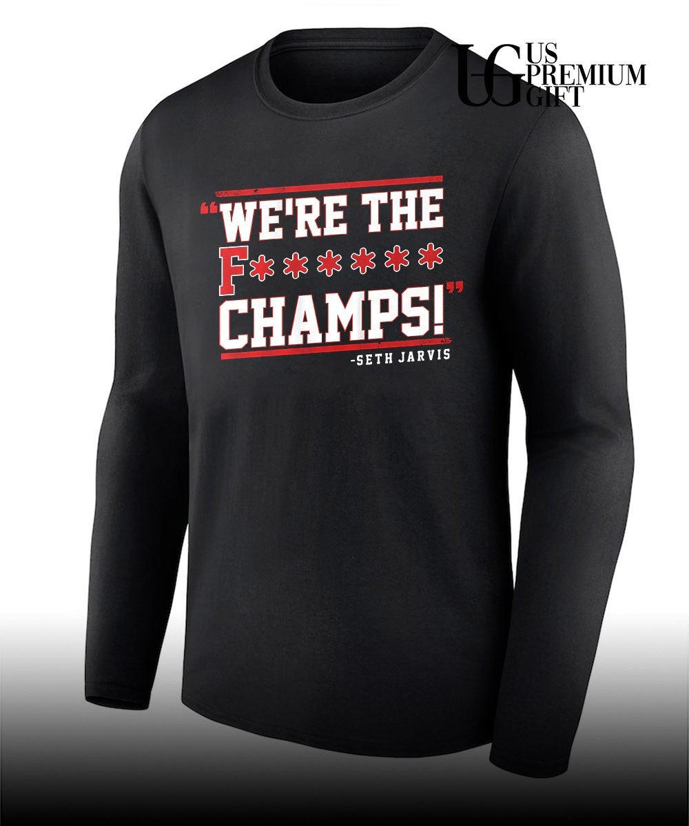 Seth Jarvis Carolina Hurricanes NHL We’re The F Champs shirt