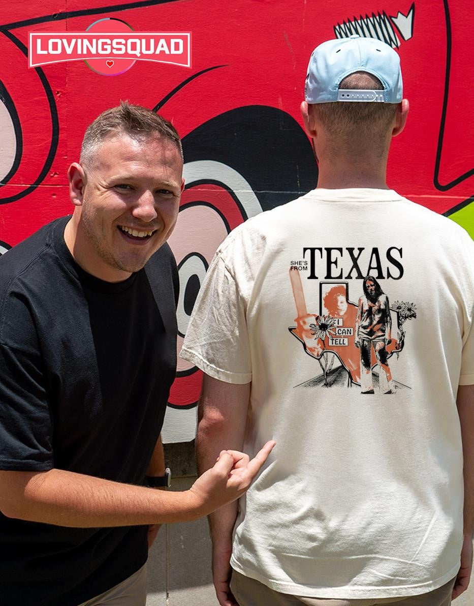She’s From Texas I Can Tell Vintage Style T-shirt
