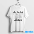 Short Girls Look So Sweet And Cute Until You Piss Us Off Then We Are T-Shirts, Hoodie, Sweatshirt | InkRitualCo.com