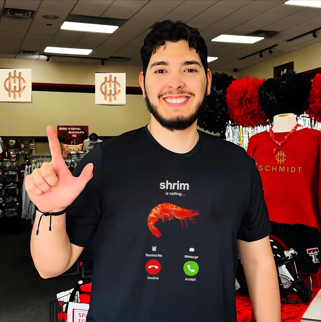 Shrim Is Calling Funny Incoming Call shrimp shirt