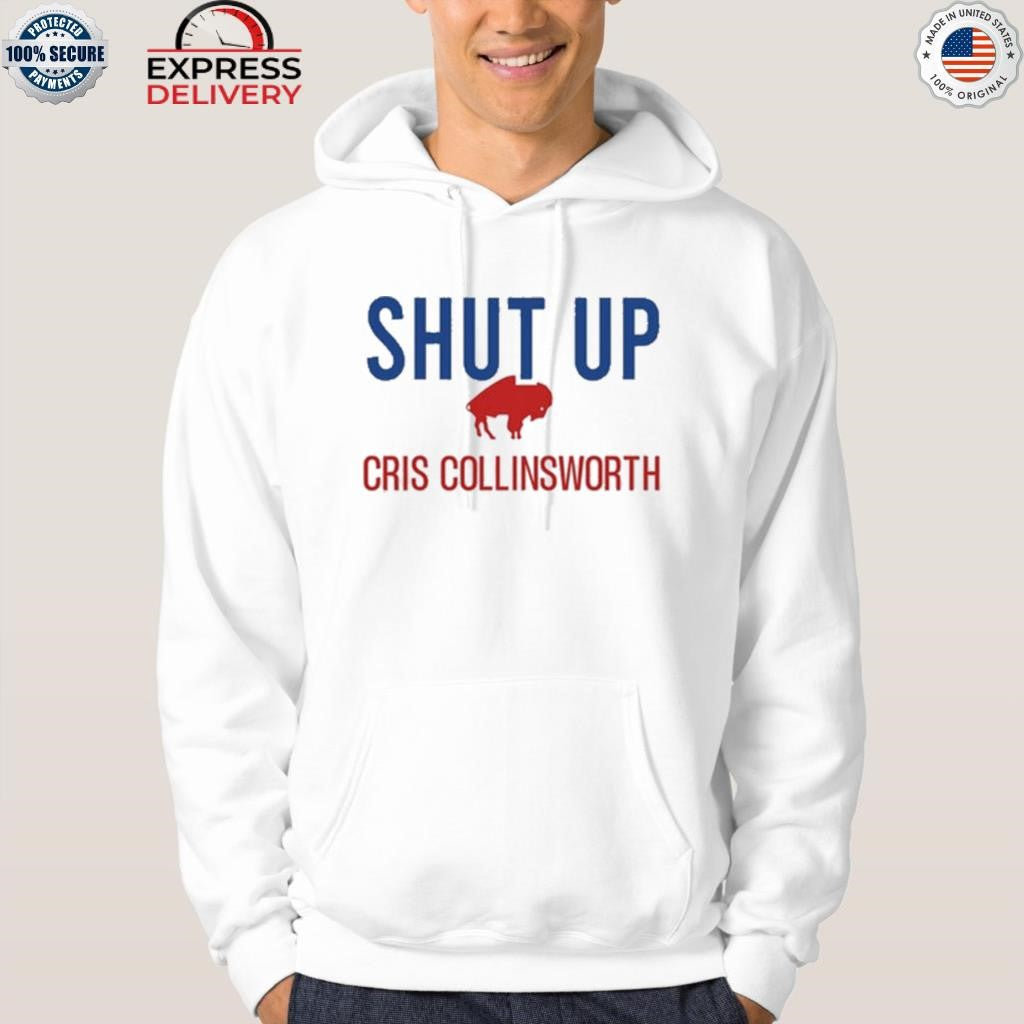 Shut Up Cris Collinsworth Shirt