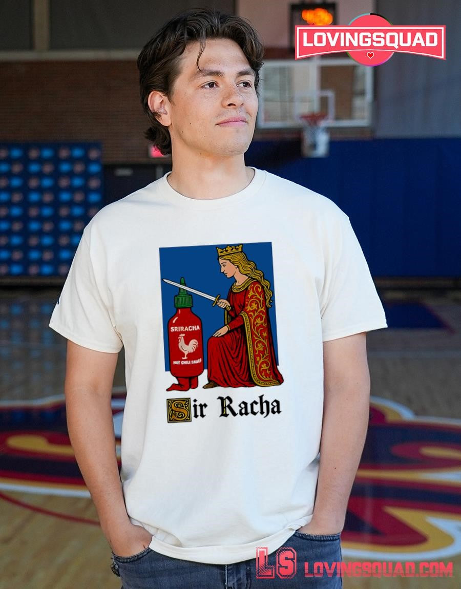Sir Racha Medieval Sriracha Hot Sauce Knight T-Shirt