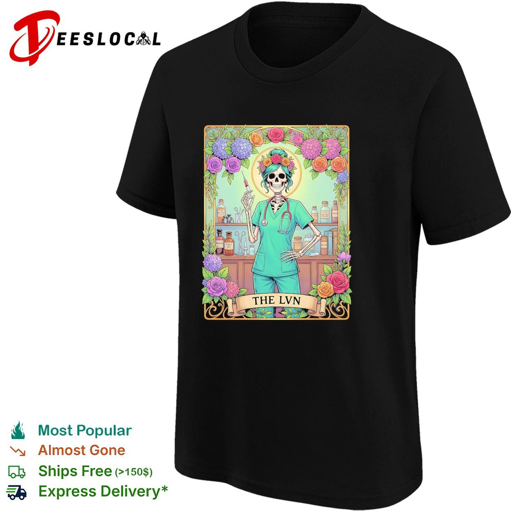 Skeleton nurse holding syringe The LVN shirt