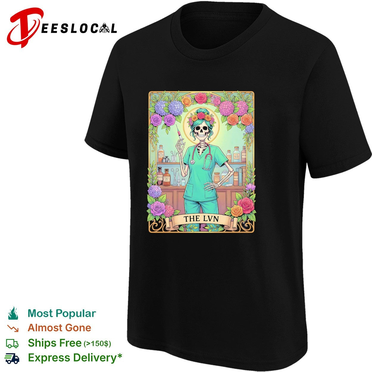 Skeleton nurse holding syringe The LVN shirt