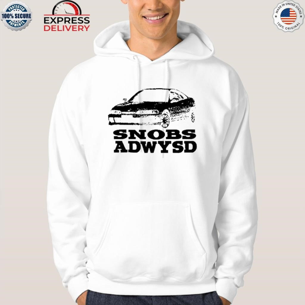 Snobs Always We Believe In A Higher Power Shirt