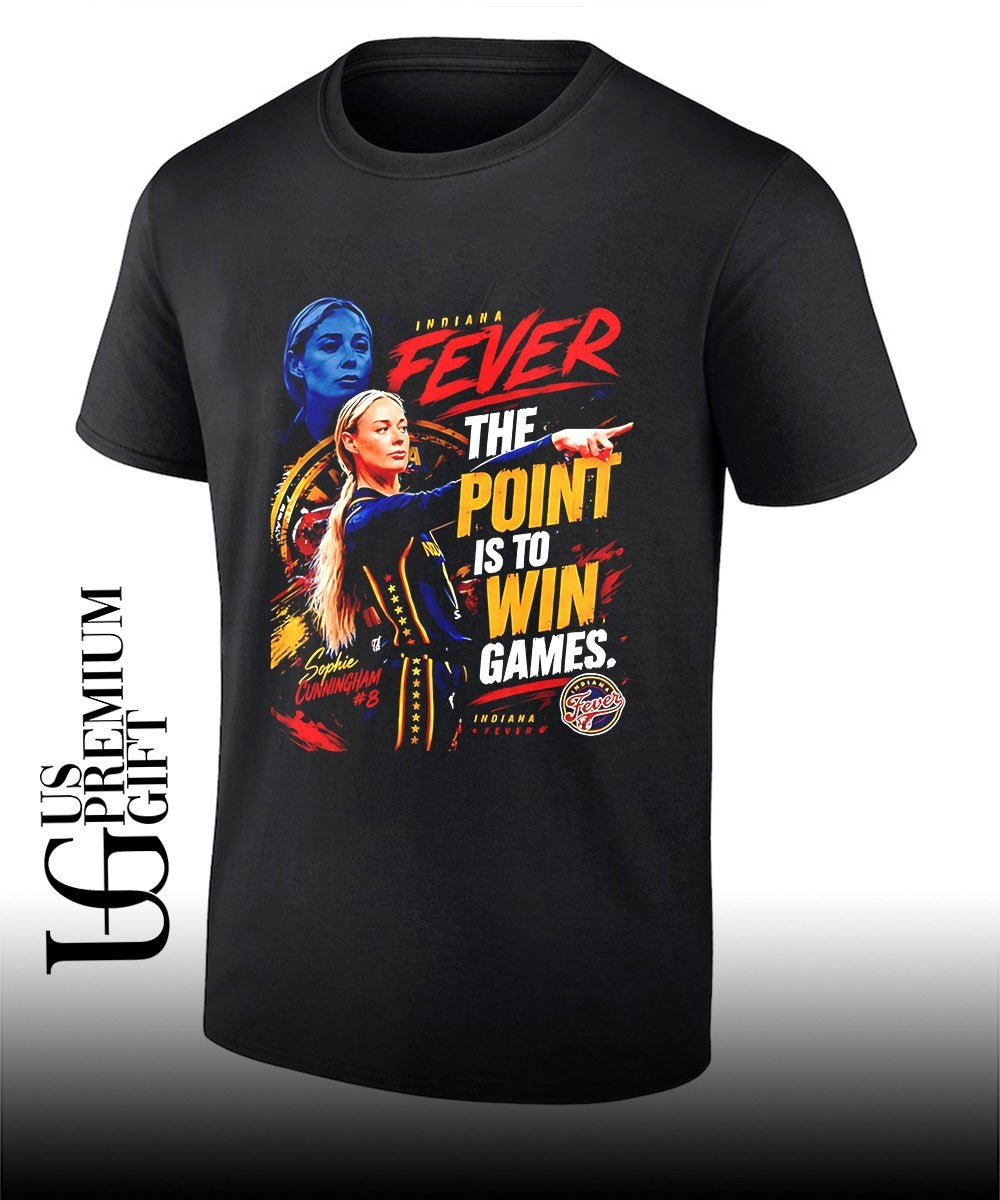 Sophie Cunningham Indiana Fever the point is to win games portrait shirt
