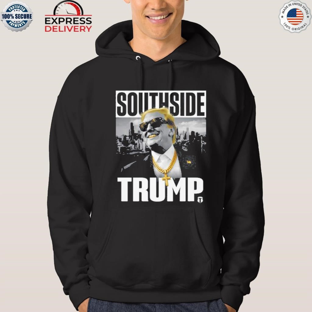 Southside Trump Shirt