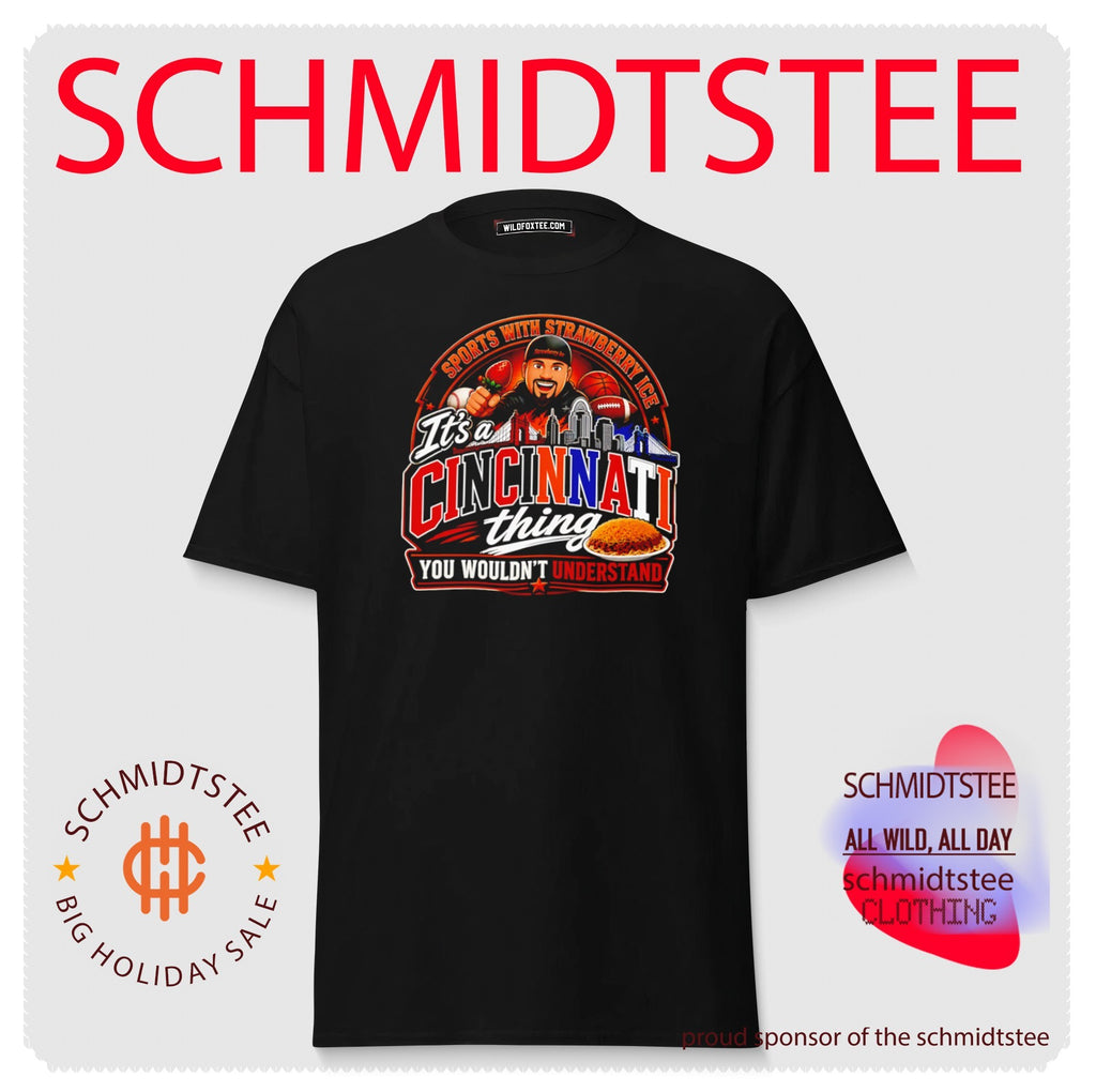 Sports with Strawberry Ice It’s a Cincinnati Thing You Wouldn’t Understand shirt