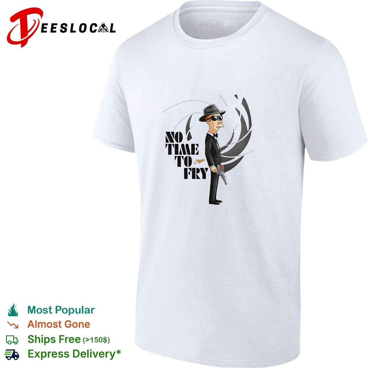 Spy holding fish no time to fry shirt