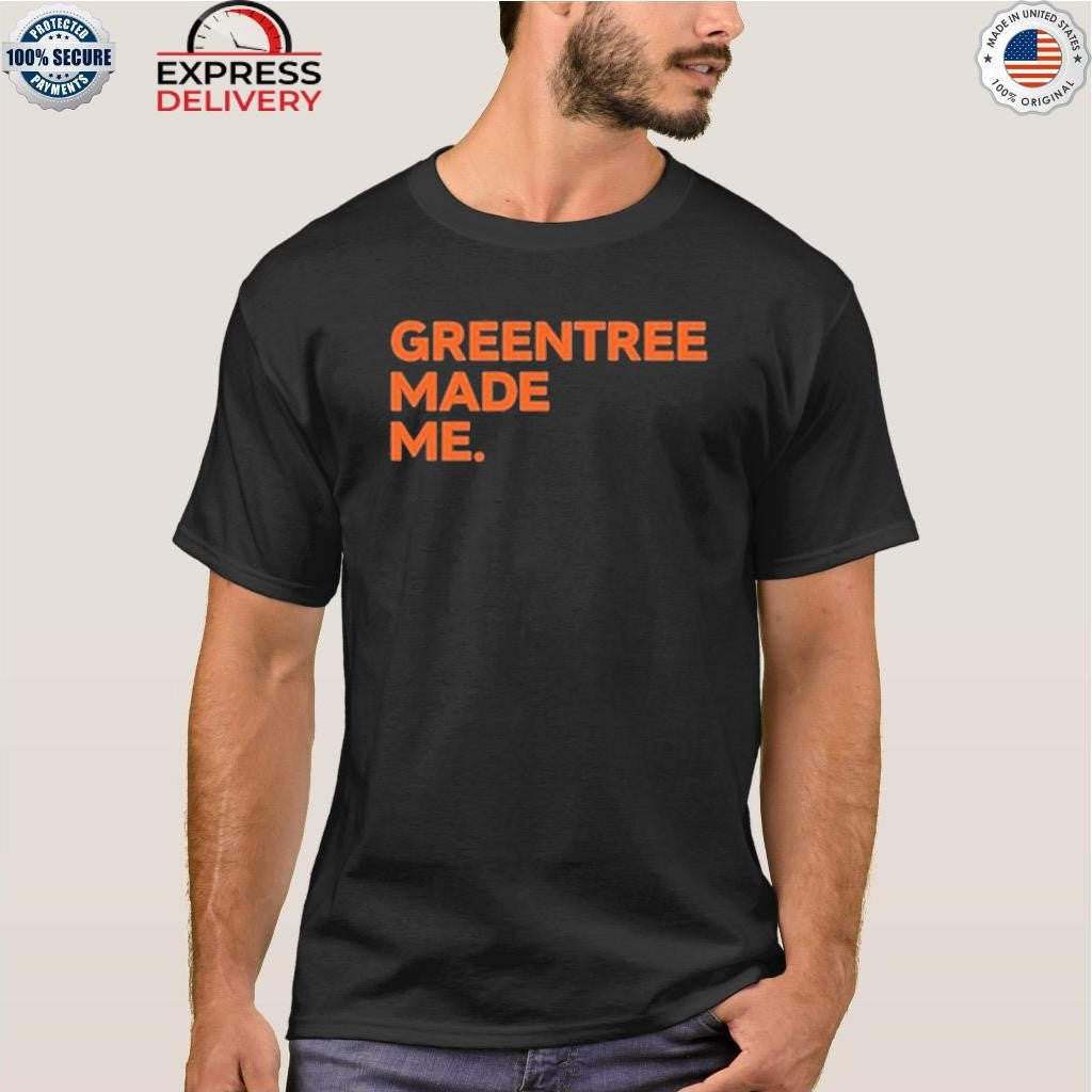 Stephen A Smith Greentree Made Me Shirt
