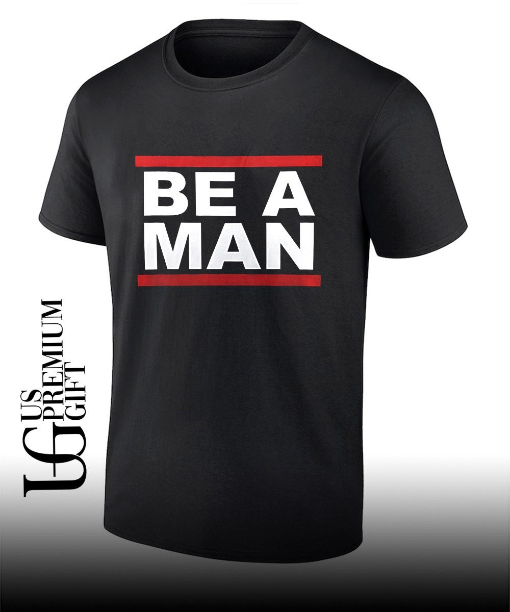 Stephen Chow Kung Fu Hustle Be a Man shirt