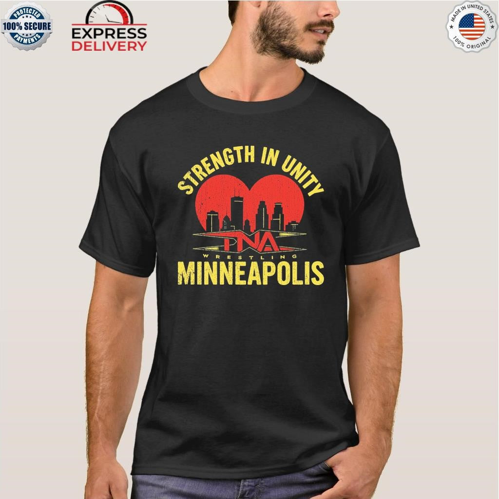 Strenghth In Unity Minneapolis Charity Shirt