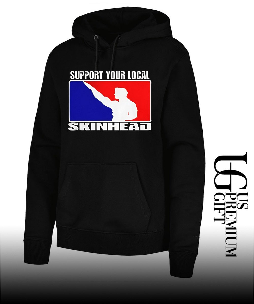 Support Your Local Skinhead shirt