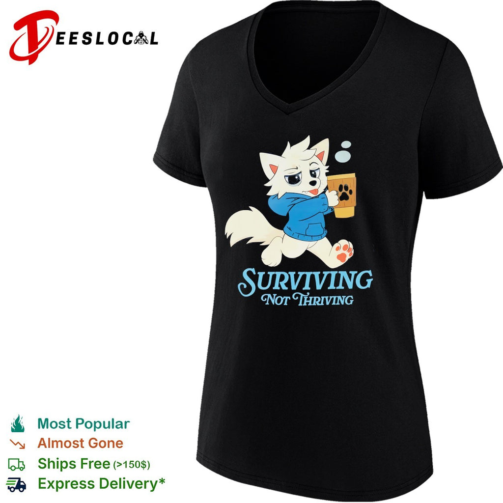 Surviving not Thriving furry shirt
