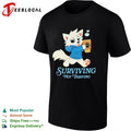 Surviving not Thriving furry shirt