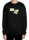 The Last Time Sweatshirt