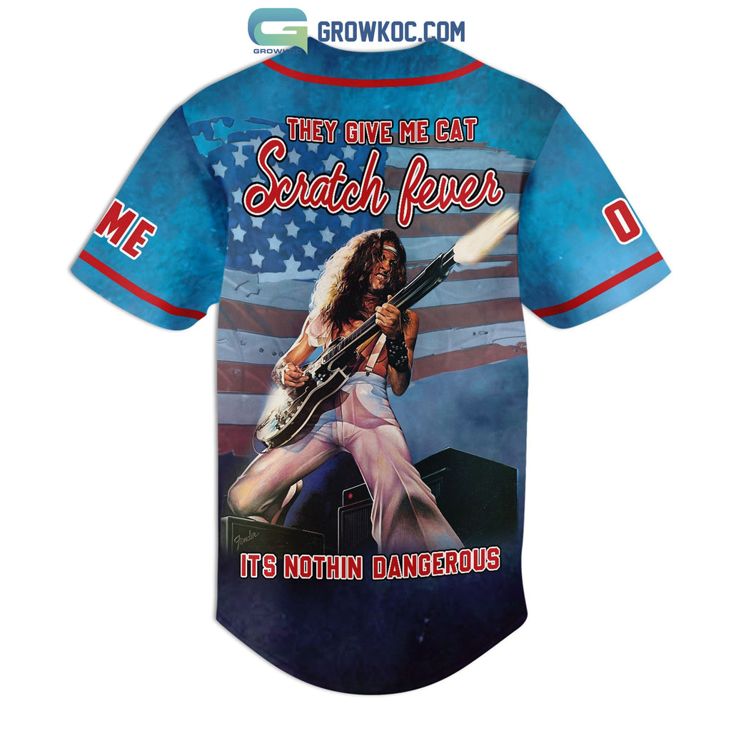 Ted Nugent They Give Me Cat Scratch Fever Its Nothin Dangerous Personalized Baseball Jersey