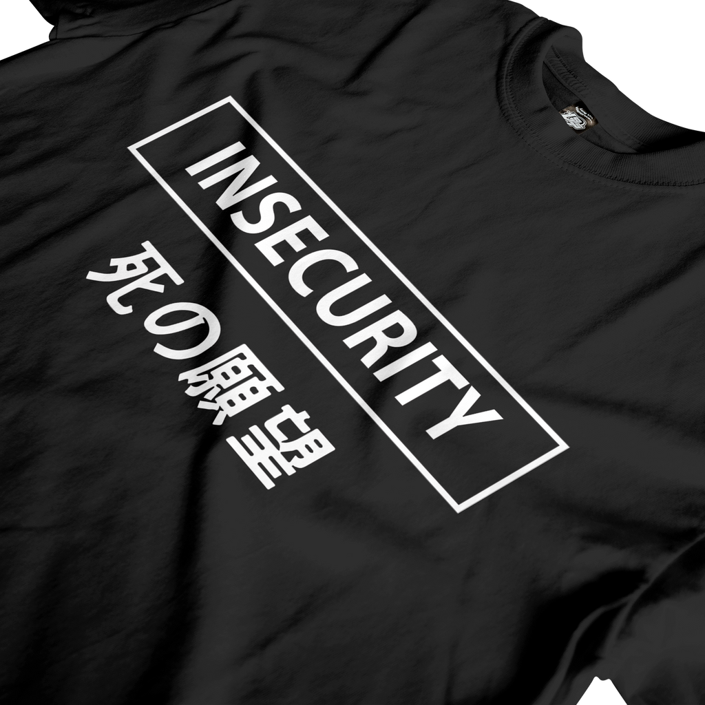 Insecurity Tee