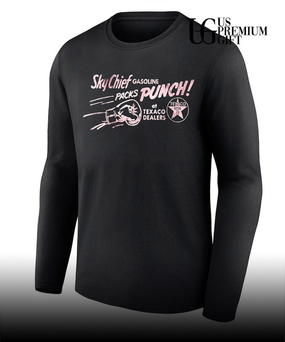 Texaco Sky Chief Gasoline Packs Punch at Dealers shirt
