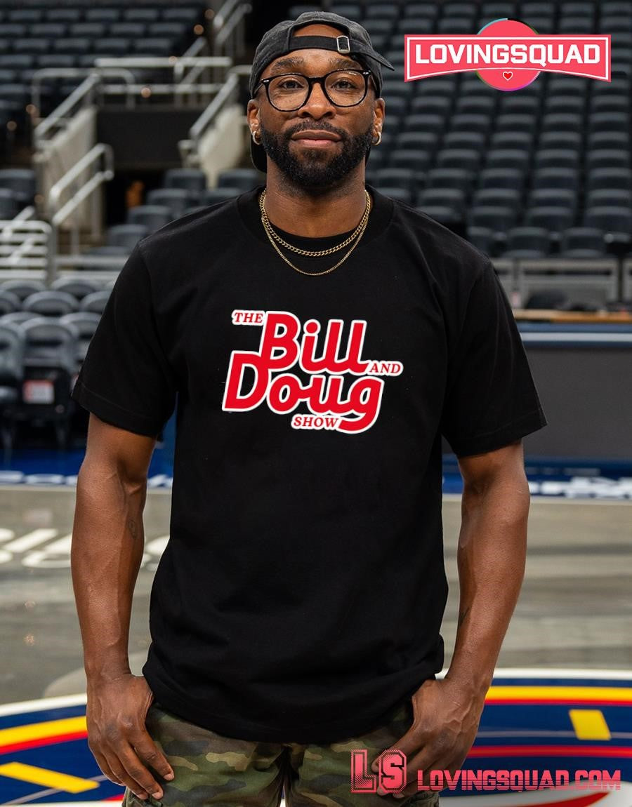 The Bill and Doug Show Comedy T-shirt