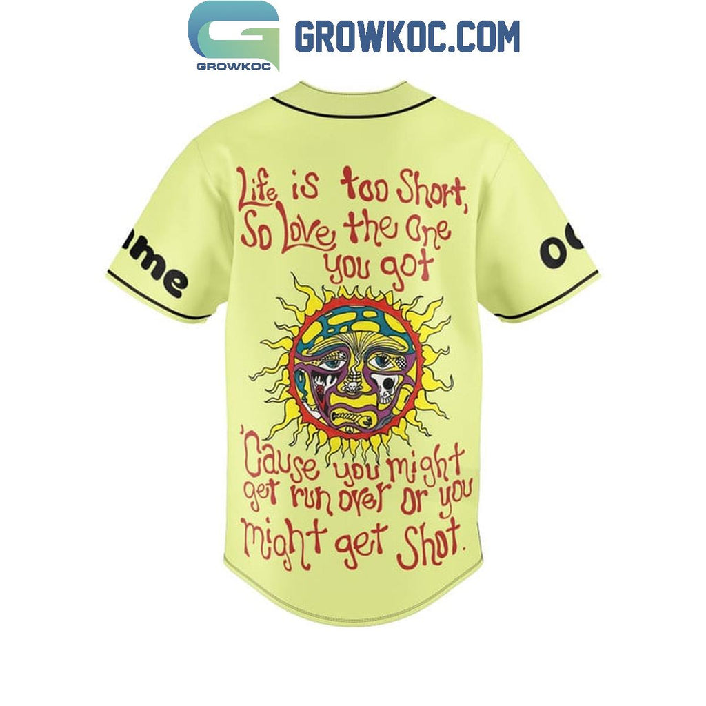 The Dirty Heads Life Is Too Short Personalized Baseball Jersey