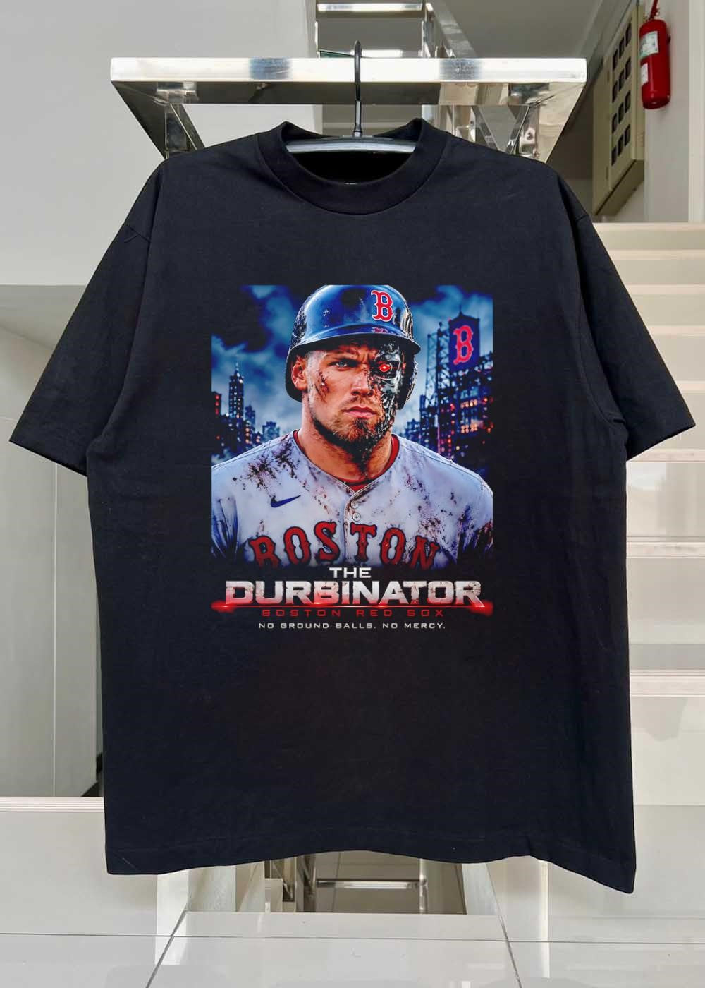 The Durbinator Boston Red Sox No Ground Balls No Mercy Shirt