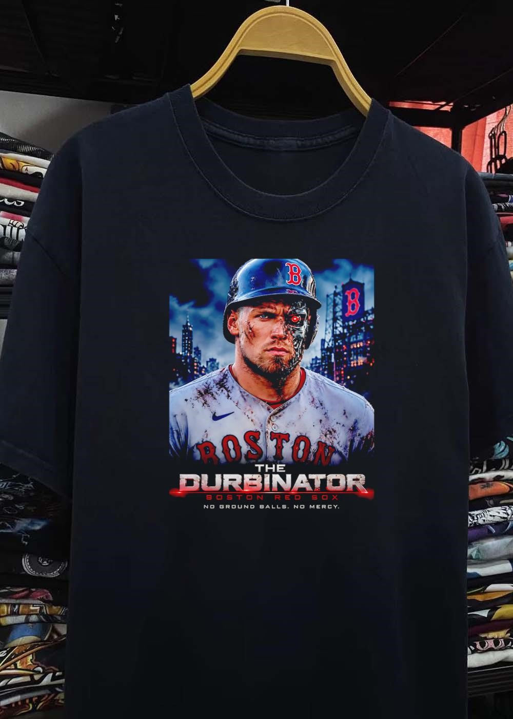 The Durbinator Boston Red Sox No Ground Balls No Mercy Shirt