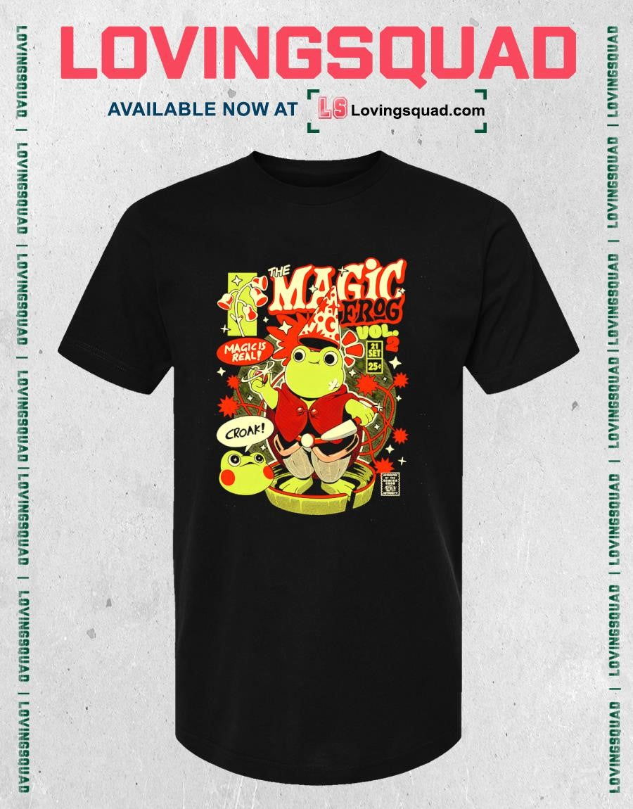 The Magic Frog Magic Is Real T-shirt