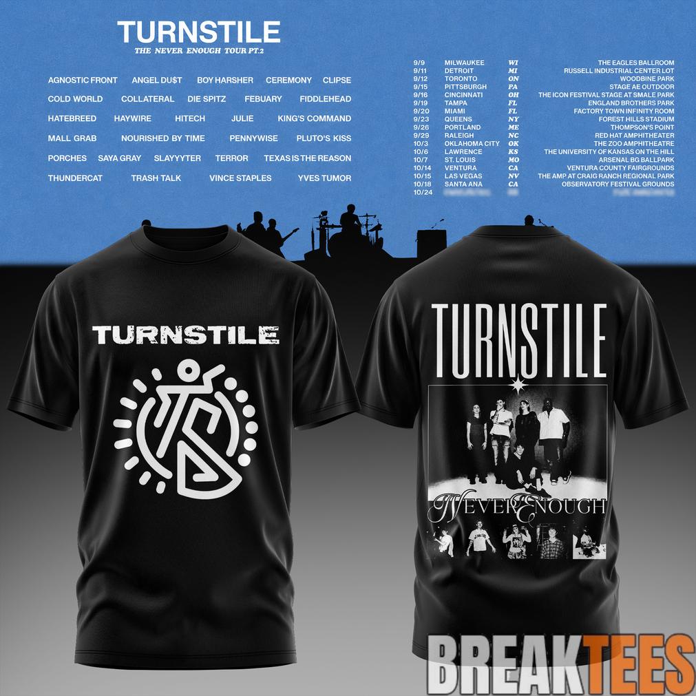 The Never Enough Tour Pt. 2 Tee