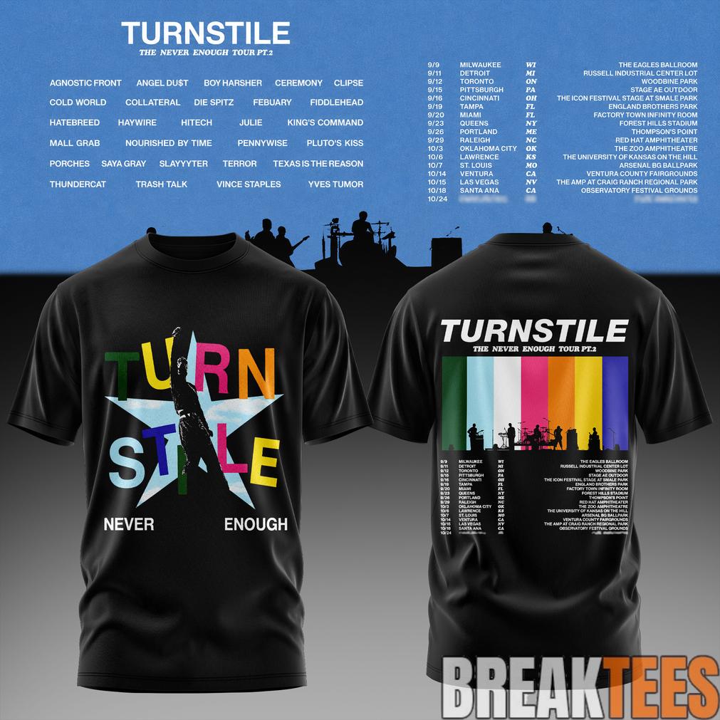 The Never Enough Tour Pt. 2 Tee