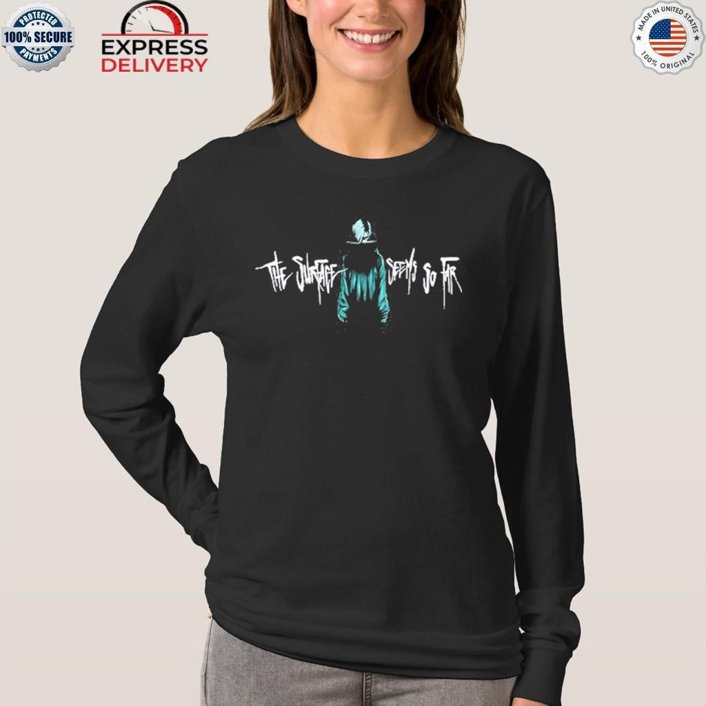 The Surface Seems So Far Floating Head Shirt