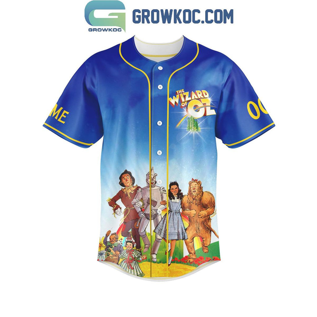 The Wizard Of Oz It’s Not Where You Go Personalized Baseball Jersey
