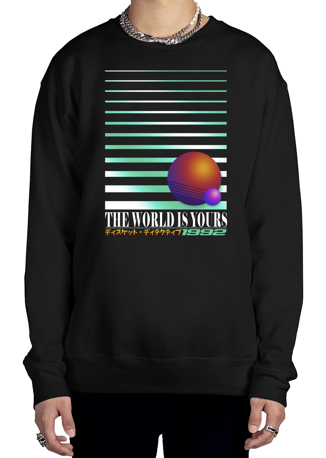The World Is Yours Sweatshirt