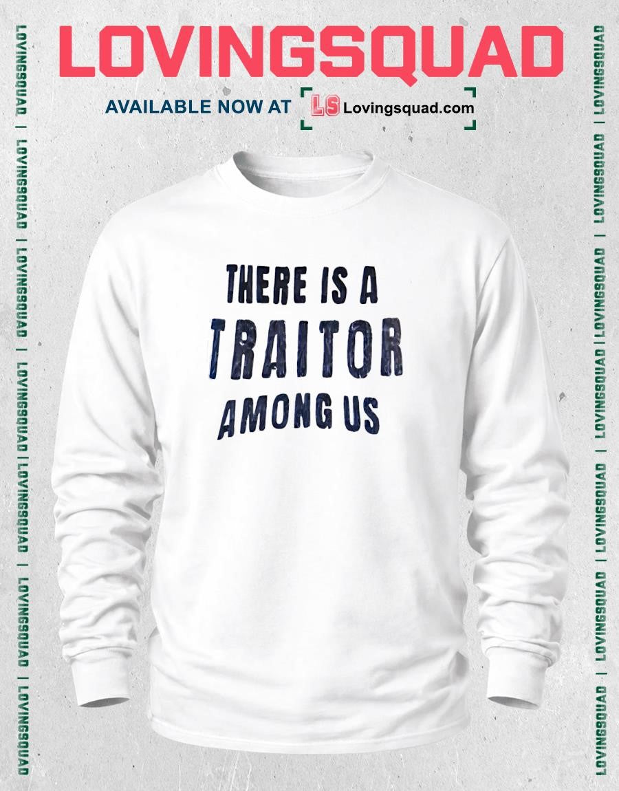 There Is a Traitor Among Us Imposter Gaming T-shirt