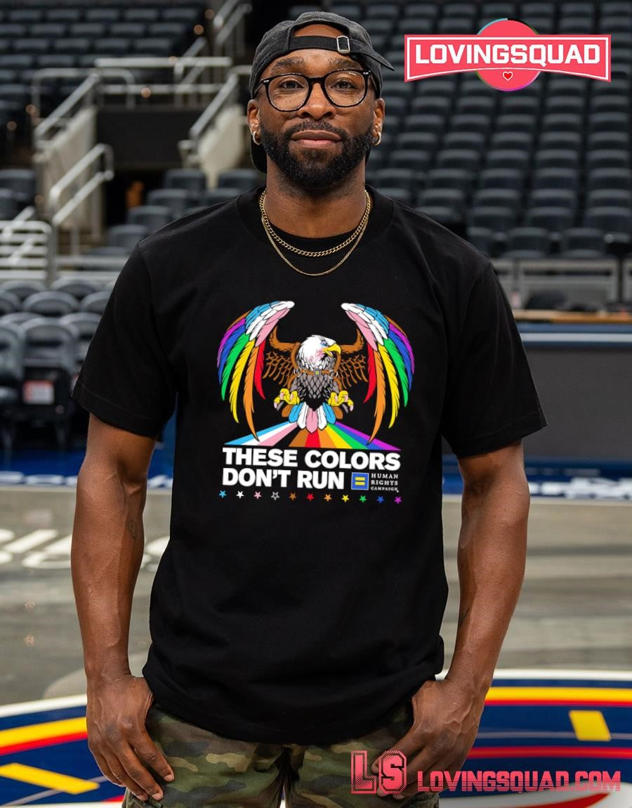 These Colors Don’t Run Rainbow Eagle T-shirt
