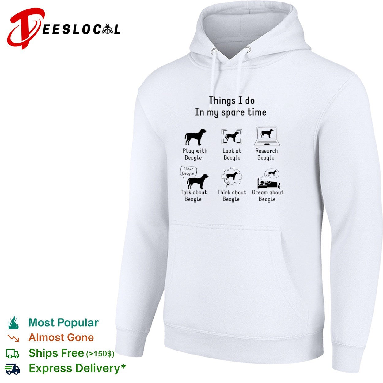 Things I do in my spare time Play with Beagle Look at Beagle Research Beagle shirt
